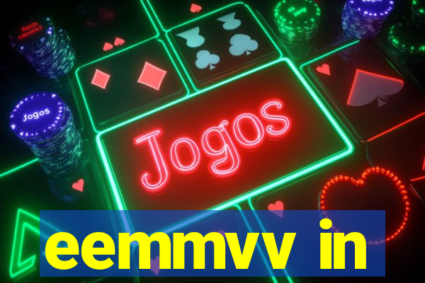 eemmvv in